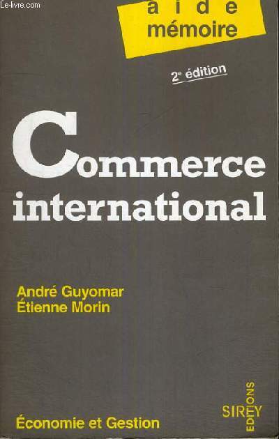 COMMERCE INTERNATIONAL - AIDE MEMOIRE - 2 EDITION - 1995