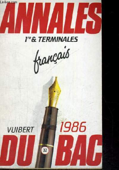 ANNALES DU BAC - 1ER ET TERMINALES FRANCAIS - VUIBERT 1986