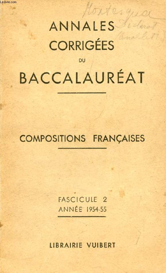 ANNALES CORRIGEES DU BACCALAUREAT, COMPOSITIONS FRANCAISES, FASC. 2, 1954-1955