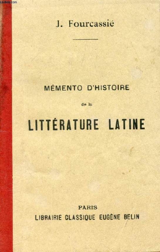MEMENTO D'HISTOIRE DE LA LITTERATURE LATINE