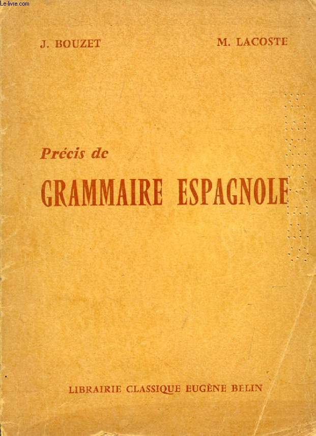 PRECIS DE GRAMMAIRE ESPAGNOLE