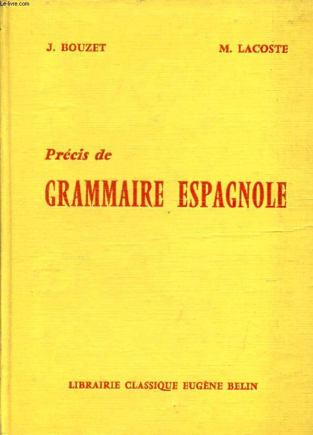 PRECIS DE GRAMMAIRE ESPAGNOLE