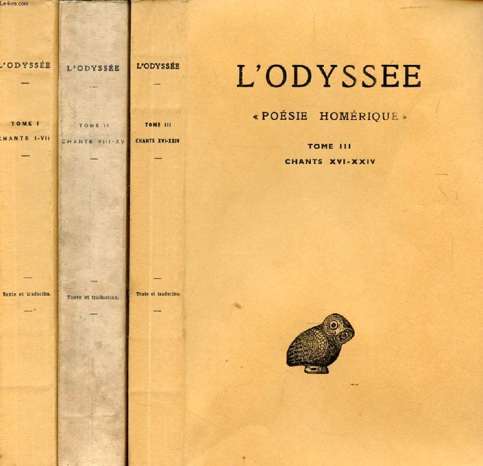 L'ODYSSEE, 'POESIE HOMERIQUE', 3 TOMES (CHANTS I-XXIV)