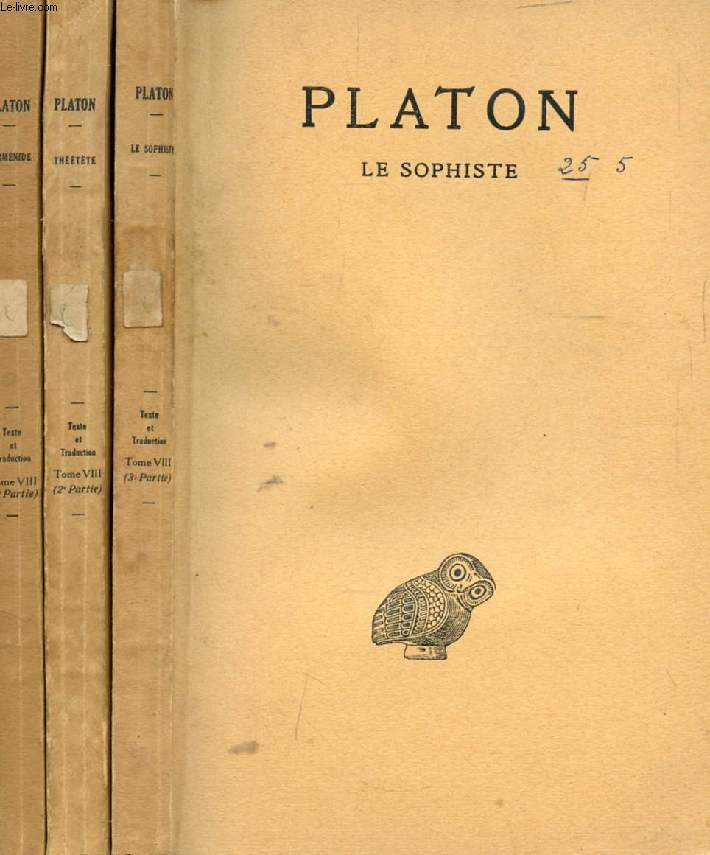 PLATON, OEUVRES COMPLETES, TOME VIII, 1re-2e-3e PARTIES: PARMENIDE, THEETETE, LE SOPHISTE