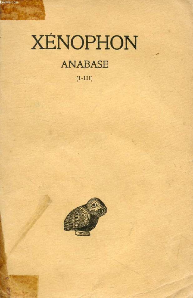 ANABASE, TOME I (LIVRES I-III)