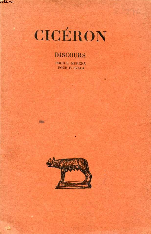 DISCOURS, TOME XI (POUR L. MURENA, POUR P. SYLLA)