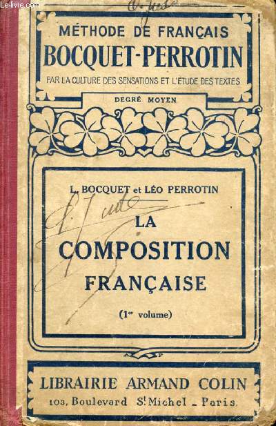 LA COMPOSITION FRANCAISE, 1er VOLUME