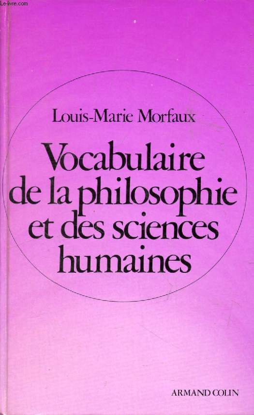 VOCABULAIRE DE LA PHILOSOPHIE ET DES SCIENCES HUMAINES