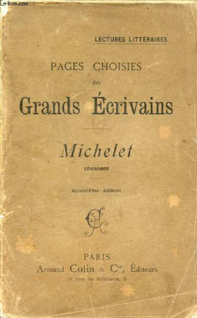 PAGES CHOISIES DES GRANDS ECRIVAINS, MICHELET