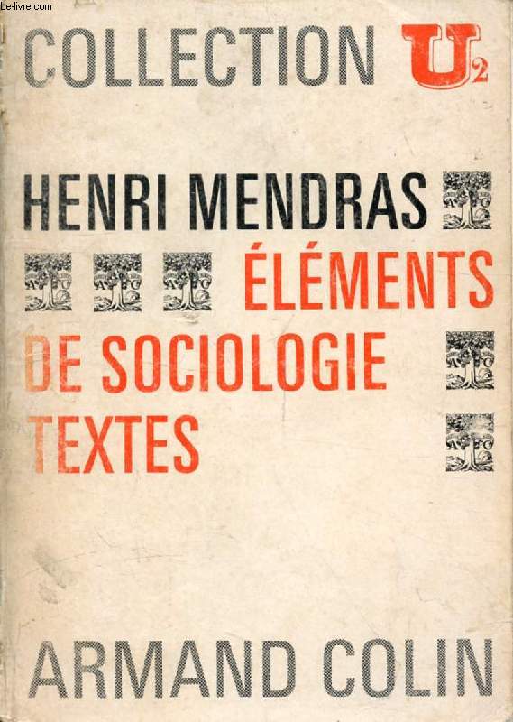 ELEMENTS DE SOCIOLOGIE, TEXTES