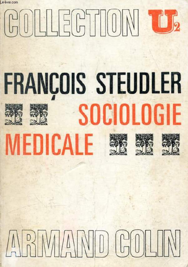 SOCIOLOGIE MEDICALE