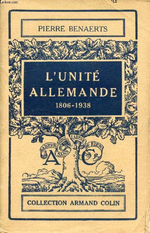 L'UNITE ALLEMANDE, 1806-1938