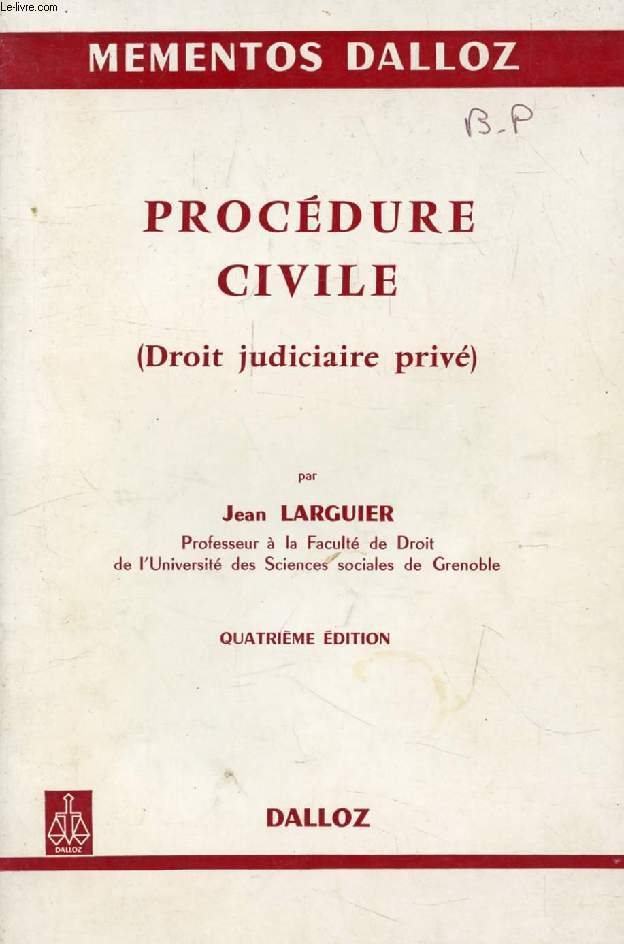 PROCEDURE CIVILE (Droit Judiciaire Priv)
