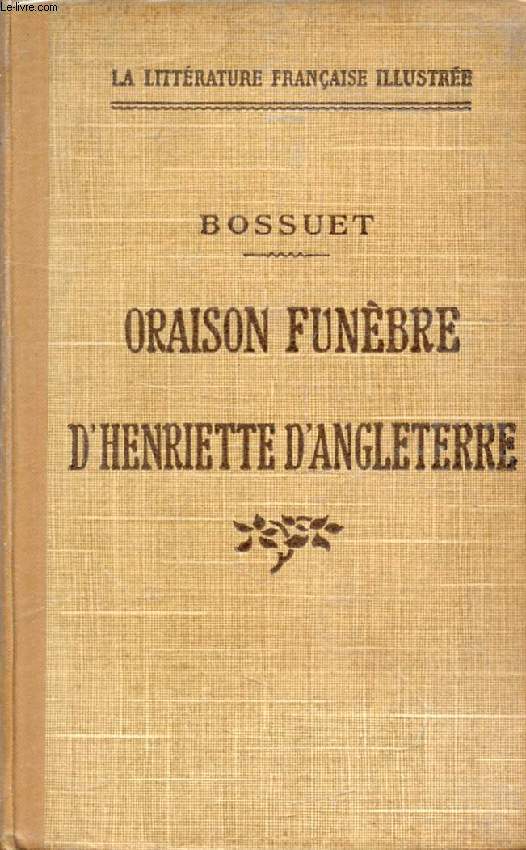 ORAISON FUNEBRE DE HENRIETTE D'ANGLETERRE