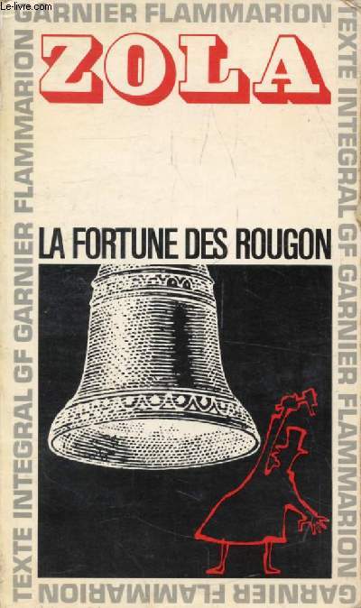 LA FORTUNE DES ROUGON