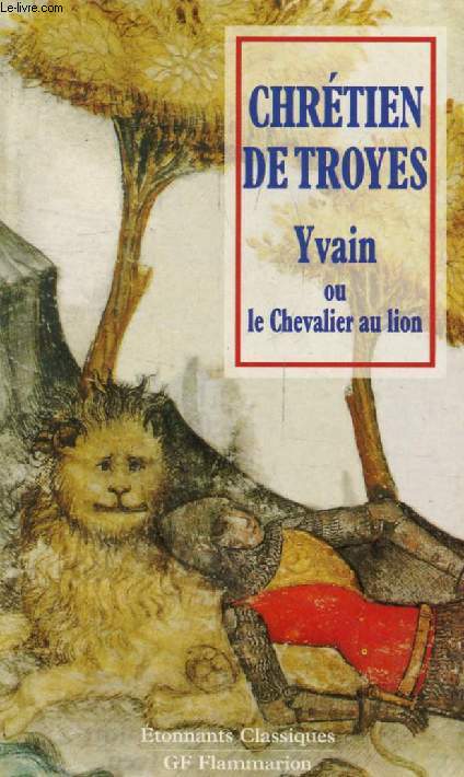 YVAIN, OU LE CHEVALIER AU LION