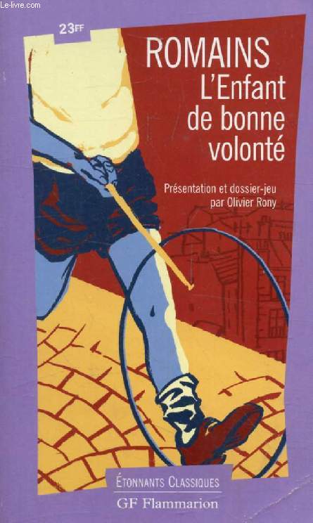 L'ENFANT DE BONNE VOLONTE, Extraits des 'Hommes de Bonne Volont'