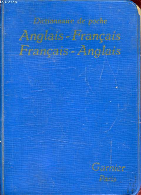 DICTIONNAIRE DE POCHE ANGLAIS-FRANCAIS ET FRANCAIS-ANGLAIS