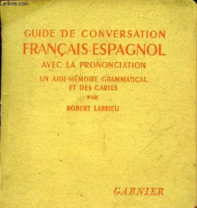 GUIDE DE CONVERSATION FRANCAIS-ESPAGNOL
