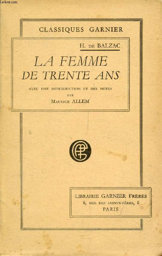 LA FEMME DE TRENTE ANS