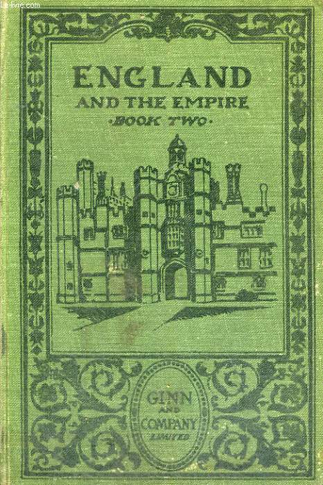 ENGLAND AND THE EMPIRE, BOOK TWO, 1485-1660