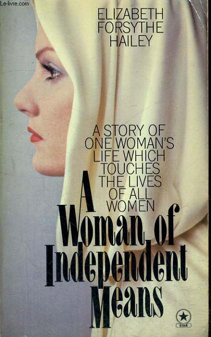 A WOMEN OF INDEPENDENT MEANS