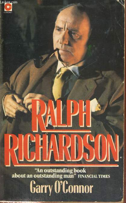 RALPH RICHARDSON, ANACTOR'S LIFE