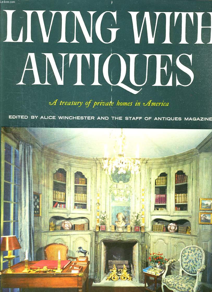 LIVING WITH ANTIQUES