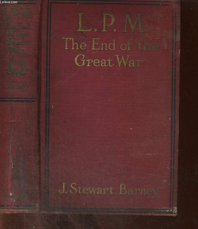 L.P.M THE END OF THE GREAT WAR