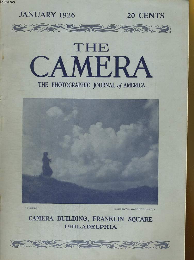 LOT DE 12 MAGAZINES : THE CAMERA, THE MAGAZINE FOR PHOTOGRAPHERS, JANUARY TO DECEMBER 1926