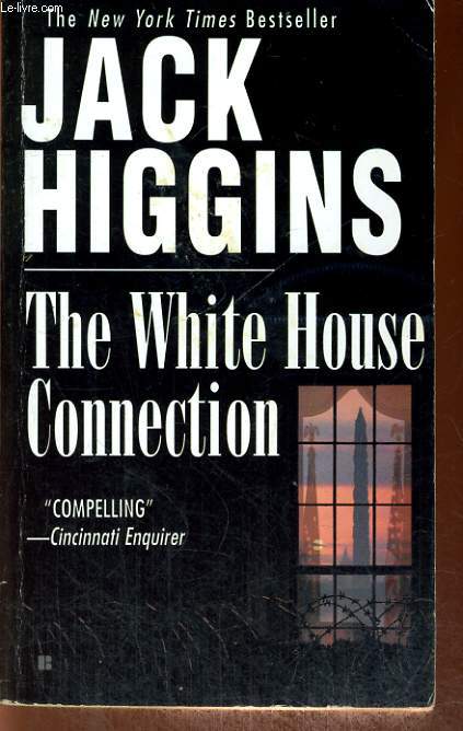 THE WHITE HOUSE CONNECTION