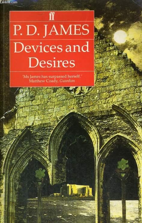 DEVICES AND DISIRES