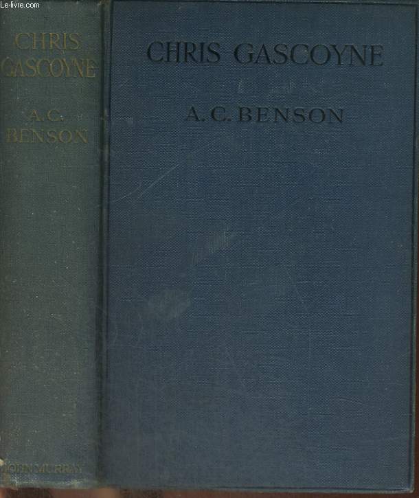 CHRIS GASCOYNE, AN EXPERIMENT IN SOLITUDE, FROM THE DIARY OF JOHN TREVOR