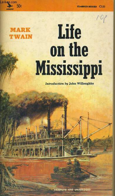 LIFE ON THE MISSISSIPI