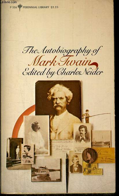 THE AUTOBIOGRAPHY OF MARK TWAIN