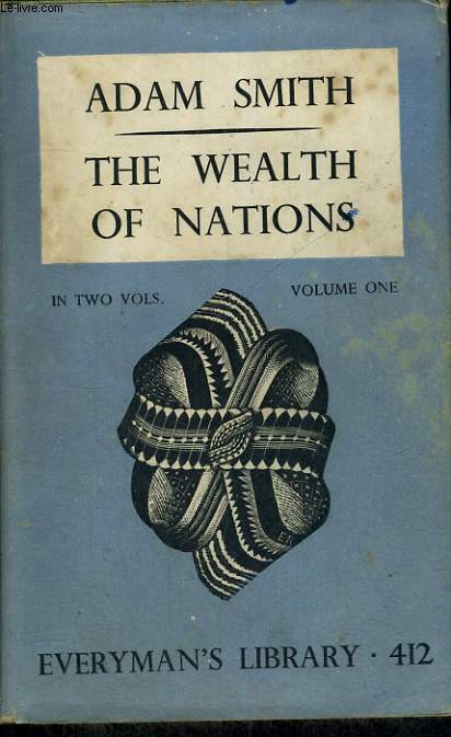THE WEALTH OF NATIONS. VOL. 1.