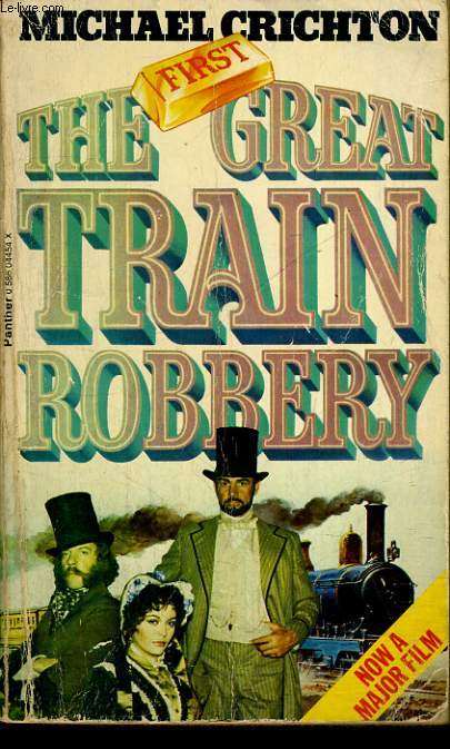 THE GREAT TRAIN ROBBERY