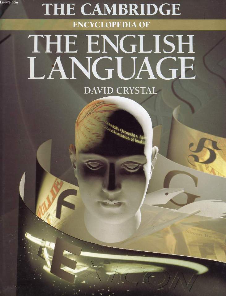 THE CAMBRIDGE ENCYCLOPEDIA OF THE ENGLISH LANGUAGE