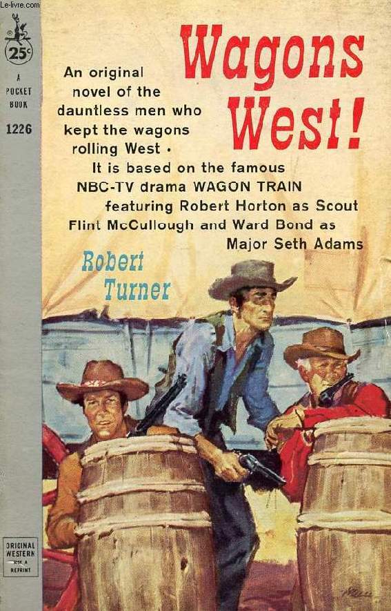 WAGONS WEST !