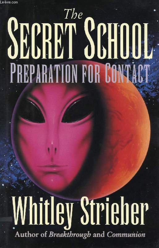 THE SECRET SCHOOL, PREPARATION FOR CONTACT