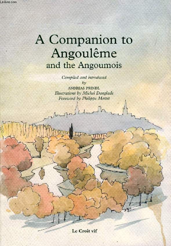 A COMPANION TO ANGOULME AND THE ANGOUMOIS