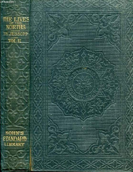 THE LIVES OF THE RIGHT HON. FRANCIS NORTH, BARON GUILFORD; THE HON. SIR DUDLEY NORTH; AND THE HON. AND REV. Dr. JOHN NORTH, VOLUME II