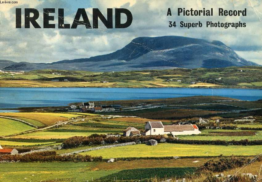 IRELAND, A PICTORIAL RECORD