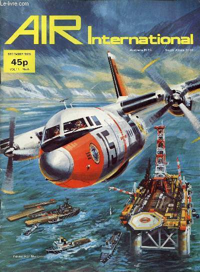 AIR INTERNATIONAL, VOL. 11, N 6, DEC. 1976 (Contents: The sea-searchers. Petrol pumps in the sky. Monocoupe ! The slow and the 'Foolproof'. Iran's Multi-Mission 707S...)