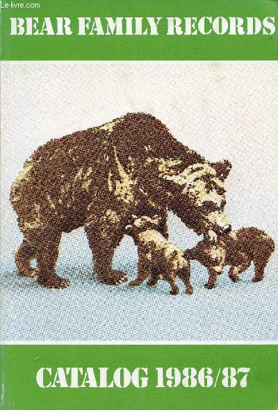 BEAR FAMILY RECORDS, CATALOG 1986/1987