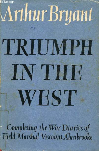 TRIUMPH IN THE WEST, 1943-1946