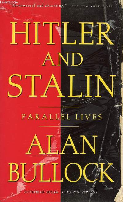 HITLER AND STALIN, PARALLEL LIVES