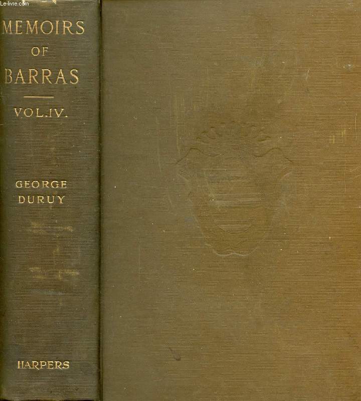 MEMOIRS OF BARRAS, MEMBER OF THE DIRECTORATE, VOL. IV, THE CONSULATE, THE EMPIRE, THE RESTORATION, ANALYTICAL INDEX