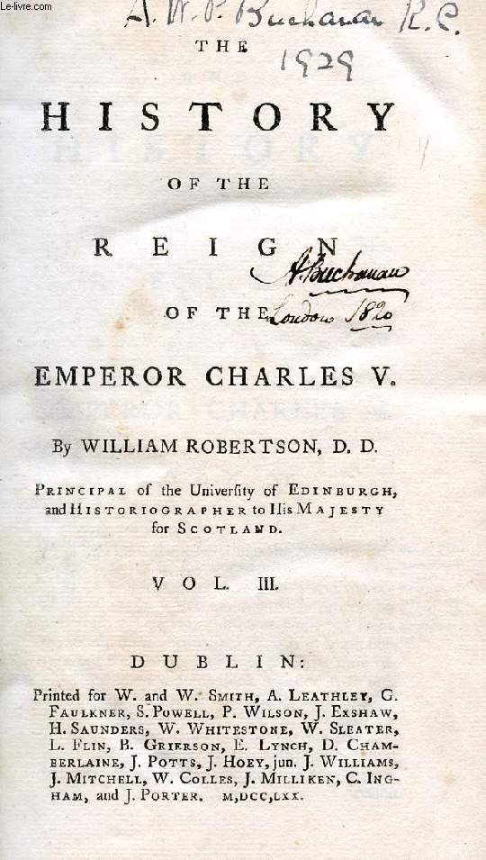 THE HISTORY OF THE REIGN OF THE EMPEROR CHARLES V, VOL. III