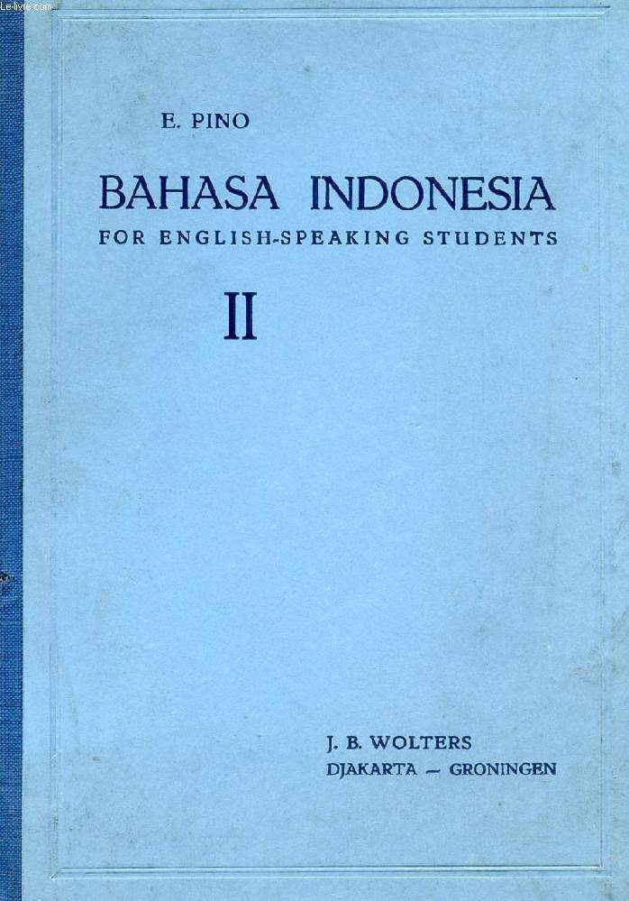 BAHASA INDONESIA FOR ENGLISH-SPEAKING STUDENTS, II, READER